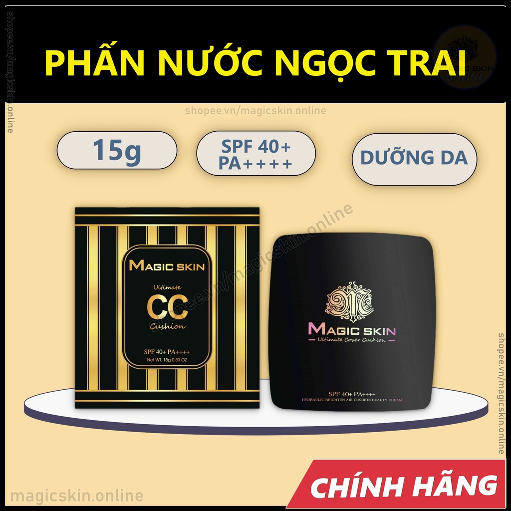 Phấn nước ngọc trai MAGIC SKIN Ultimate CC Cushion  NÂNG TONE, CHỐNG NẮNG, CHE KHUYẾT ĐIỂM ✔ CHÍNH HÃNG