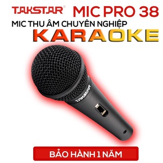 Mua Mic Hát Karaoke Có Dây Takstar PRO-38 Dây Dài 6m  Độ Nhạy Cao  Lọc Ồn  Chống Nhiễu  Chính Hãng Giá Rẻ Bảo Hành 1 Năm
