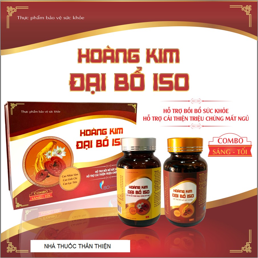 Hoàng Kim Đại Bổ ISO – Hỗ trợ ăn ngon, ngủ sâu giấc (Hộp 60 viên)