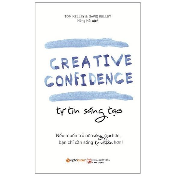 Sách Alphabooks - Tự tin sáng tạo (Tái bản 2019)
