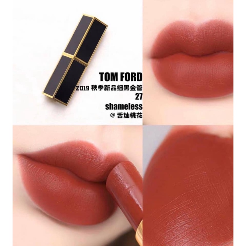 Son Tom Ford 27 Shameless đỏ nâu tôn da, siêu tây, sang chảnh, trẻ trung, cá tính - Herskin Official Store