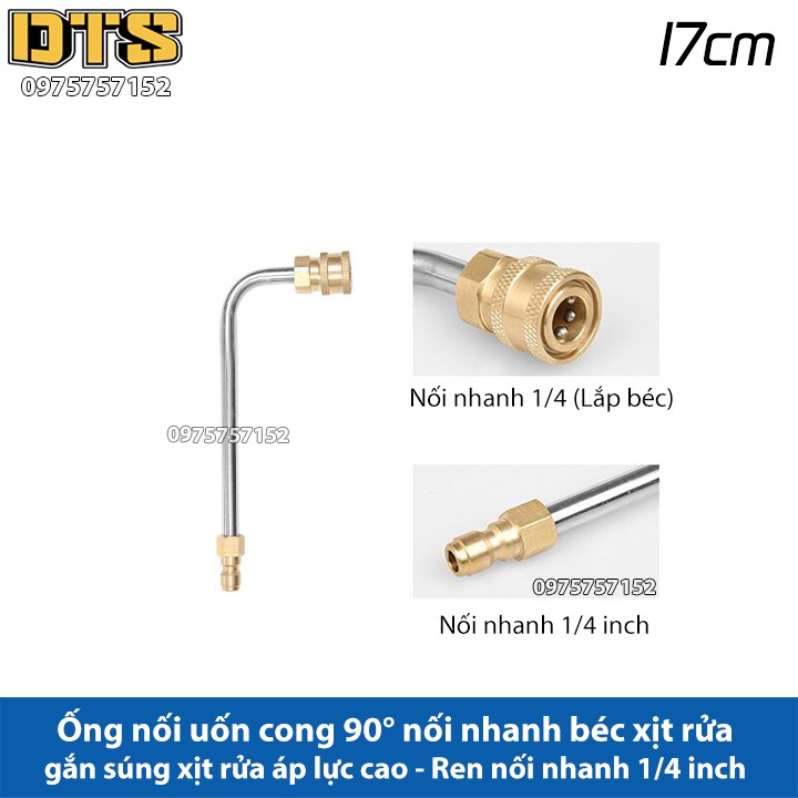 Ống nối uốn cong 90 độ nối nhanh béc phun gắn súng xịt rửa áp lực cao - Ren nối nhanh 1/4 (Dài 17cm)