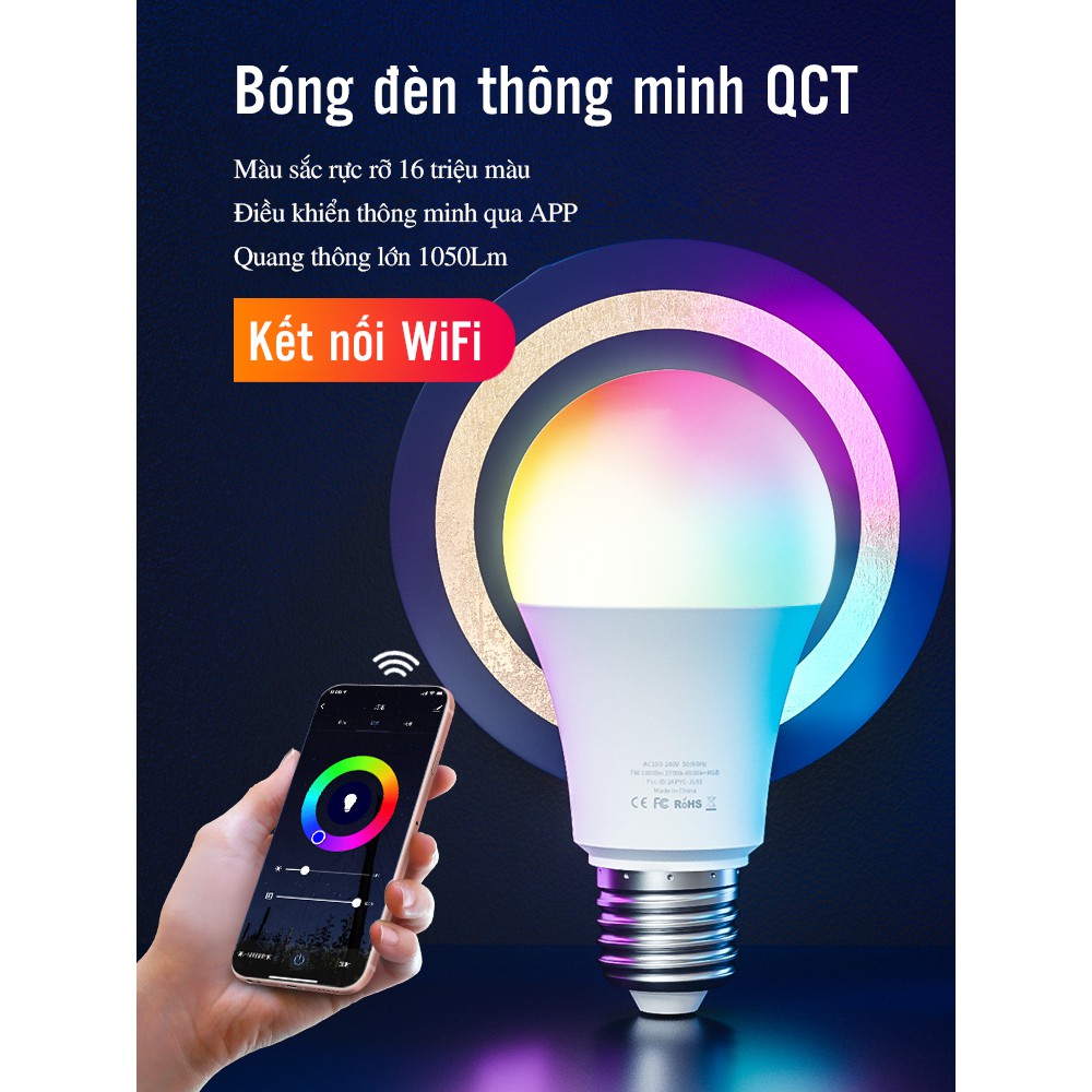 Bóng đèn thông minh QCT 16 triệu màu độ sáng 1050lm điều khiển app thông minh