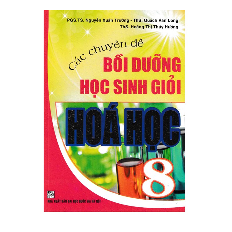 Sách - Các Chuyên Đề Bồi Dưỡng Học Sinh Giỏi Hóa Học 8