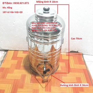 BÌNH ĐỰNG NƯỚC ĐÁ INOX 304 LOẠI 40 LÍT - BĐ40L3