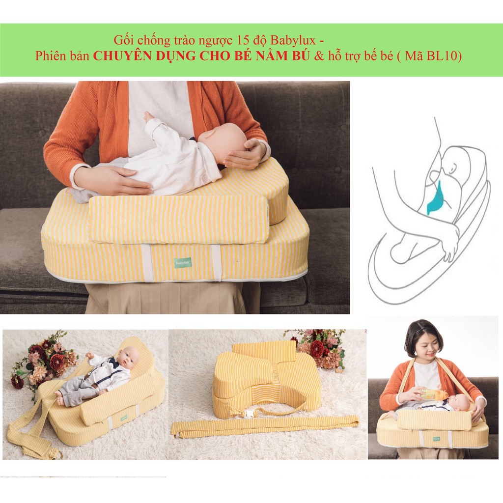 Gối chống trào ngược 15 độ Babylux - phiên bản cho bé nằm bú+ hỗ trợ bế bé ( mã BL10)