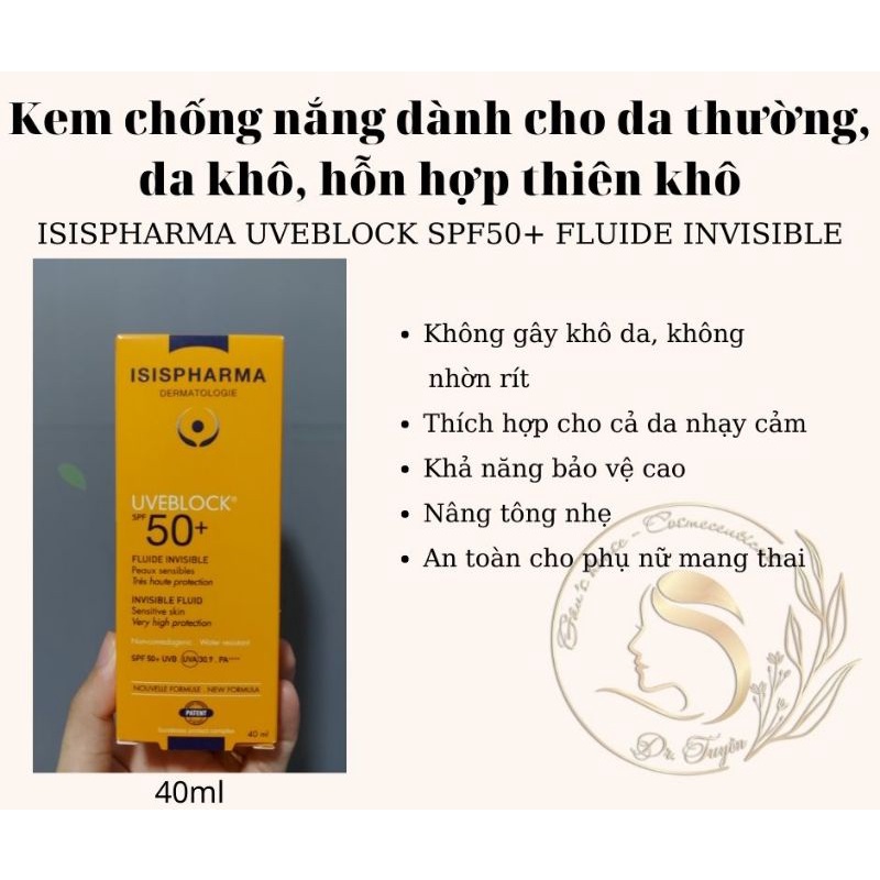 Kem Chống Nắng ISIS Pharma Uveblock Fluide SPF 50  (40ml) màu sáng/ màu da