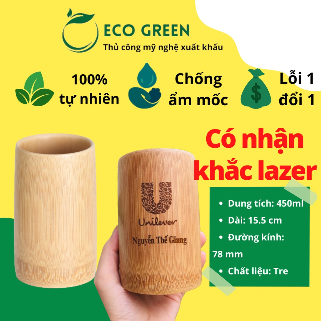 Cốc tre, Ly tre ECO GREEN Khắc Logo, Khắc Tên Thân Thiện Môi Trường (Bamboo Cup)