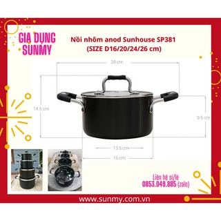 Nồi nhôm anod Sunhouse SP381 (SIZE D16/20/24/26 cm)