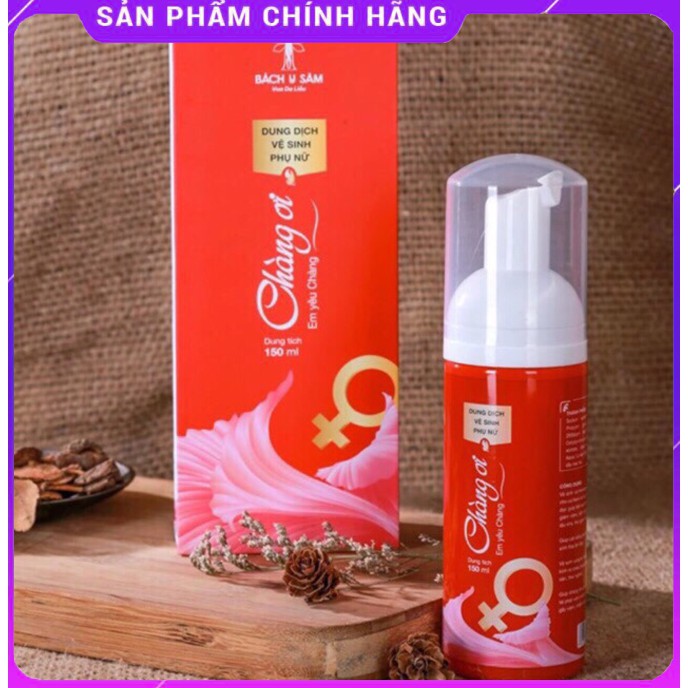 Chàng ơi Bách Y Sâm - Dung Dịch Vệ Sinh Phụ Nữ