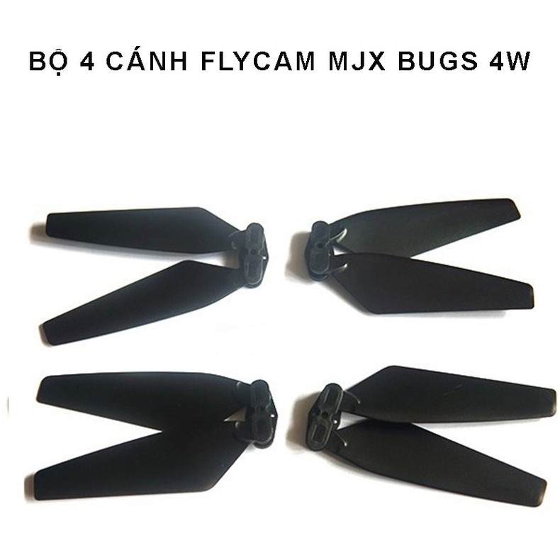 Bộ 4 Cánh quạt, cánh dự phòng cho Flycam MJX BUGS 4W