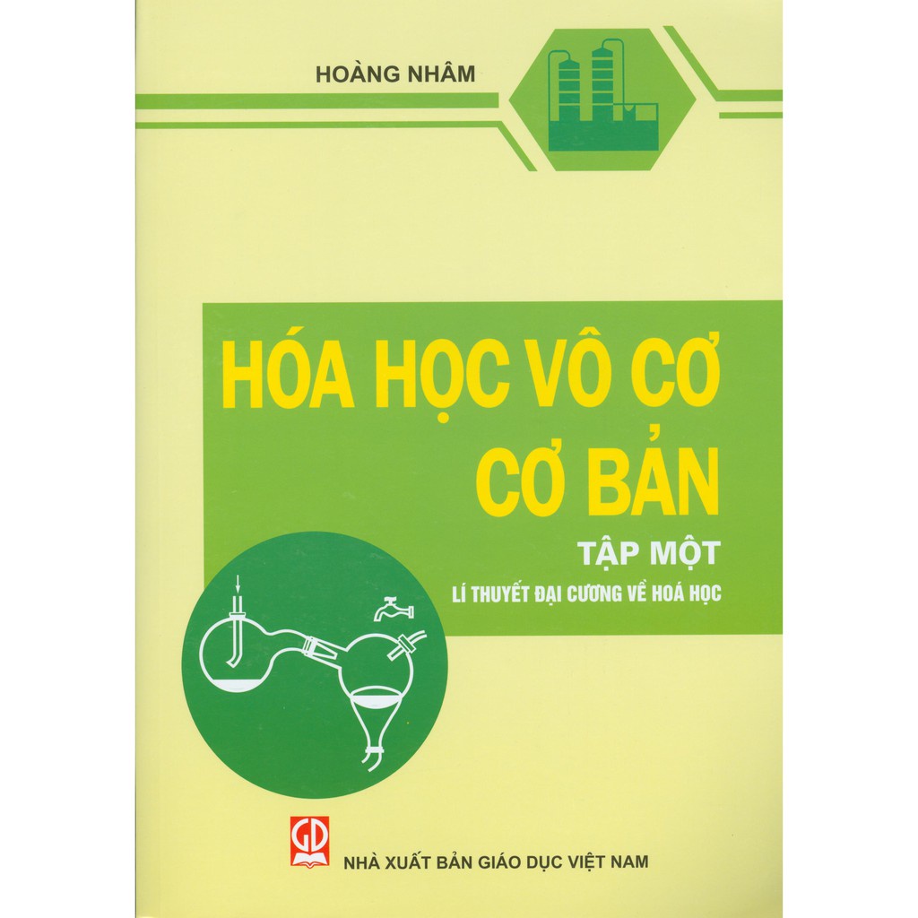 Sách - Hóa Học Vô Cơ Cơ Bản Tập 1- Lý Thuyết Đại Cương Về Hóa Học