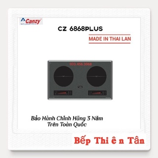 Bếp Từ Đôi Inverter Nhập Khẩu Thái Lan CANZY CZ6868plus