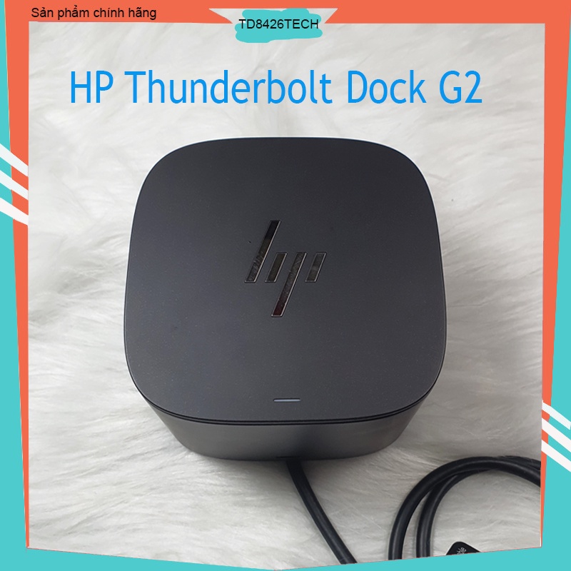 Dock HP Thunderbolt G2 - Docking Station HP Thunderbolt 3 cho Laptop HP, Dell, Thinkpad xuất 2 màn 4K 60hz