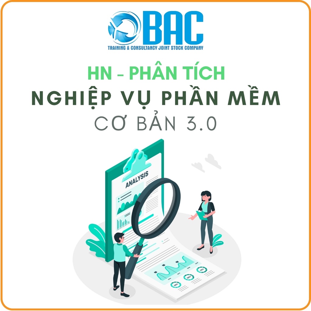 KHÓA HỌC HÀ NỘI  -  PHÂN TÍCH NGHIỆP VỤ CƠ BẢN 3.0