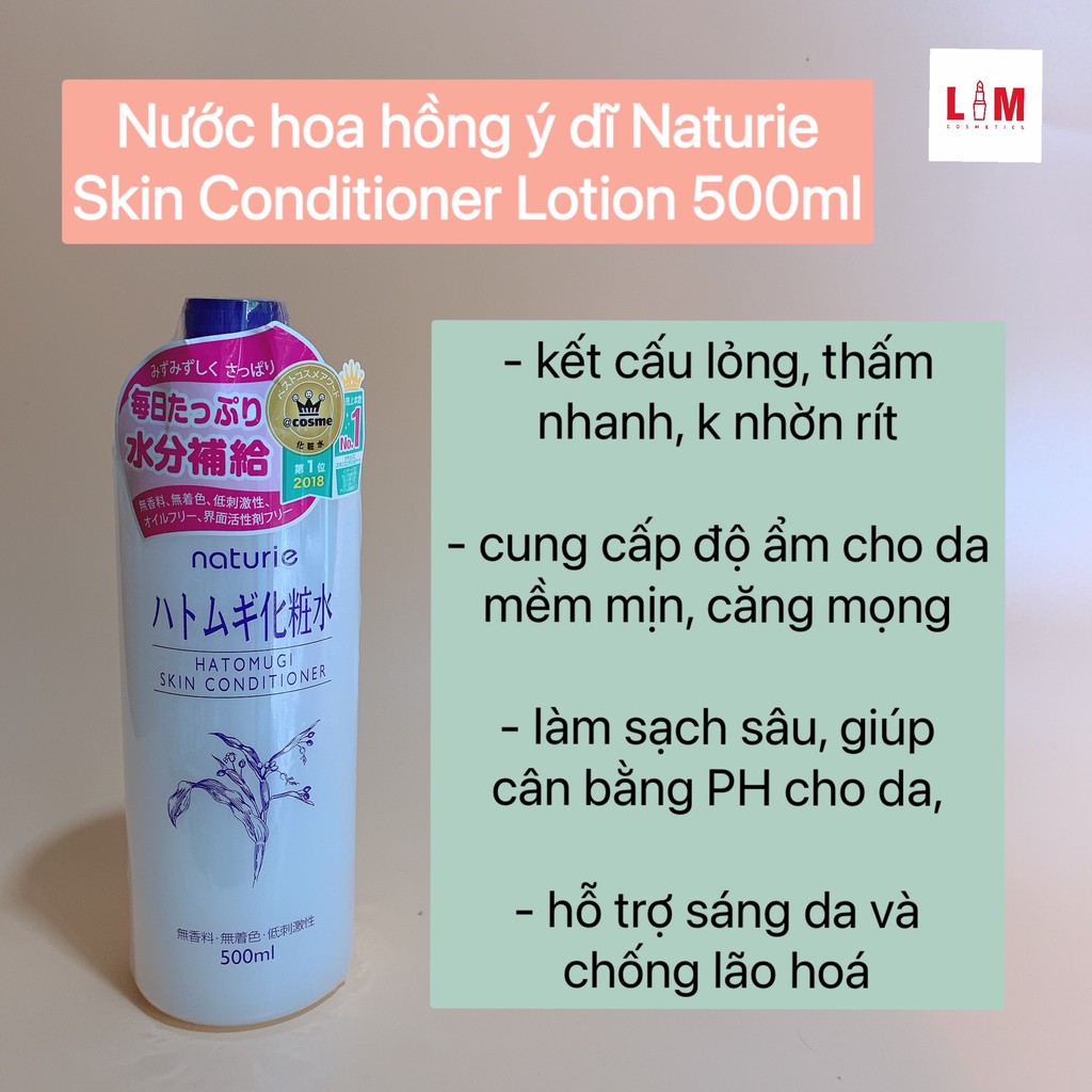 Nước hoa hồng cấp ẩm dưỡng trắng chiết xuất Ý Dĩ Naturie Hatomugi Skin Conditioner 500ml [Chính Hãng]