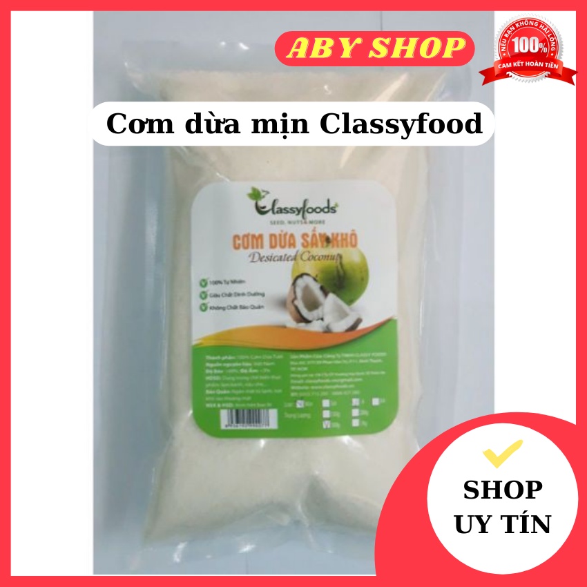 Cơm dừa mịn Classyfood ⚡ LOẠI NGON ⚡ 500gr cơm dừa đóng gói sạch sẽ, hợp vệ sinh, tiện lợi cho việc sử dụng