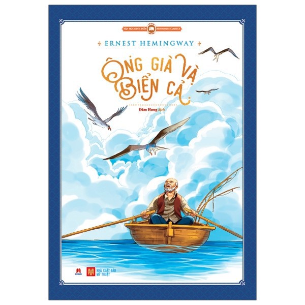 Sách - Ông già và biển cả - Tủ sách văn học kinh điển thế giới rút gọn