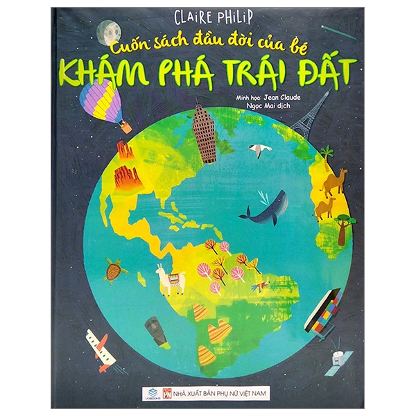 Sách Cuốn Sách Đầu Đời Của Bé - Khám Phá Trái Đất