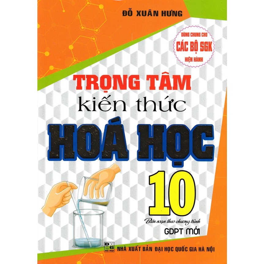 SÁCH - trọng tâm kiến thức hóa học 10