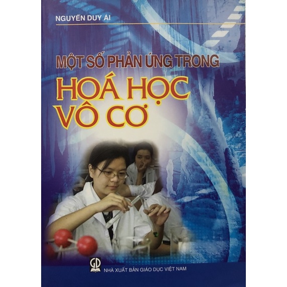 Sách - Một số phản ứng trong Hoá học Vô cơ