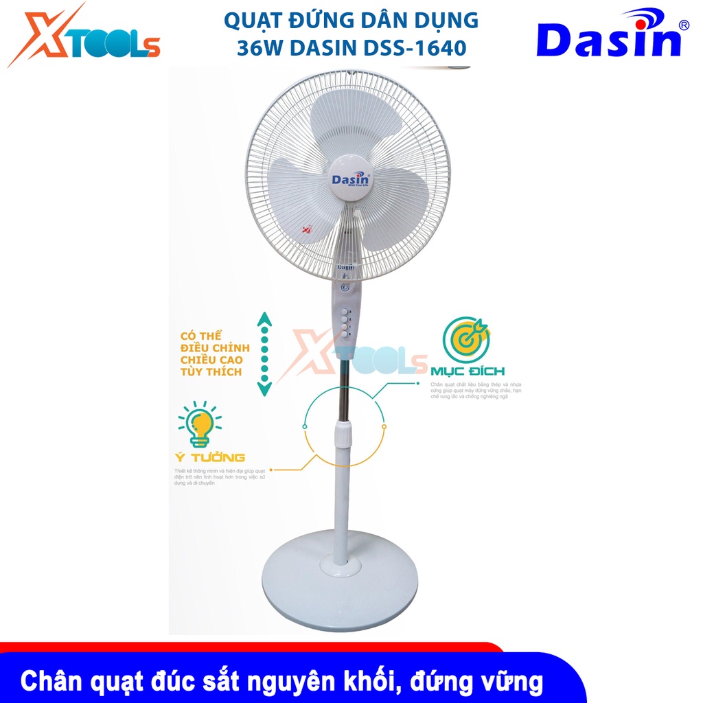 Quạt đứng 36W Dasin DSS-1640, motor dây đồng, điều chỉnh độ cao thân quạt, khả năng chống giật [CHÍNH HÃNG][XTOOLS]