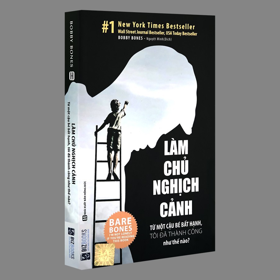 BIZBOOKS - Sách - Làm Chủ Nghịch Cảnh - Từ một cậu bé bất hạnh, tôi đã thành công như thế nào?  - BIZ