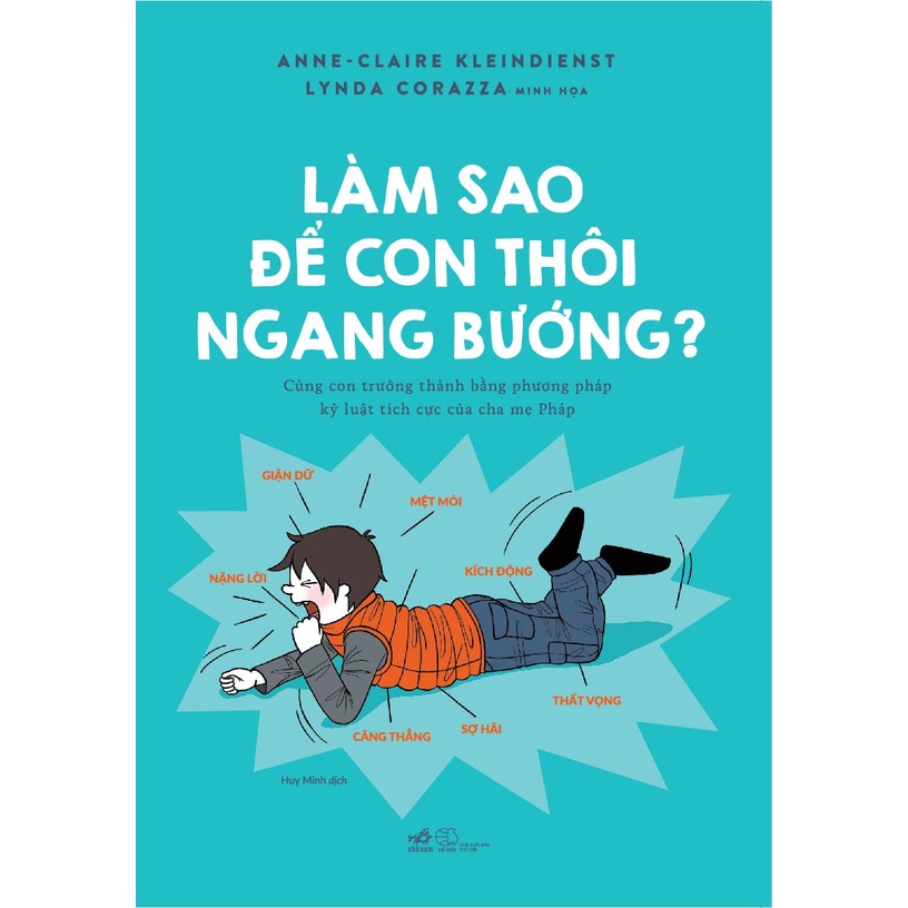 Sách - Làm sao để con thôi ngang bướng?