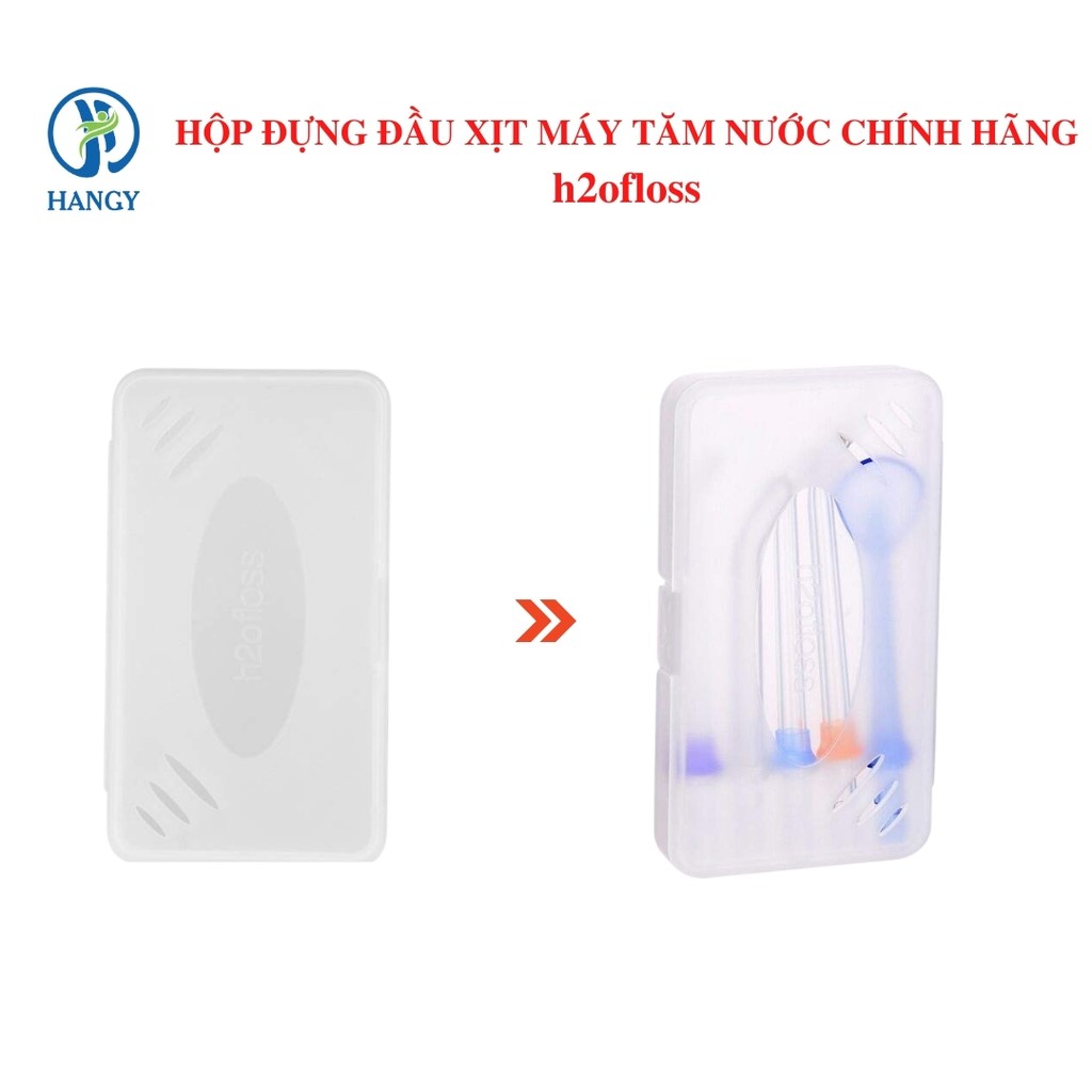 Hộp đựng đầu xịt máy tăm nước h2ofloss nhập khẩu chính hãng HANGY