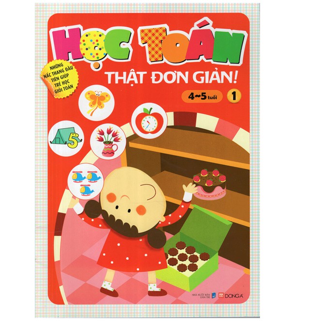 Sách - Học Toán Thật Đơn Giản (4-5 Tuổi) - Tập 1
