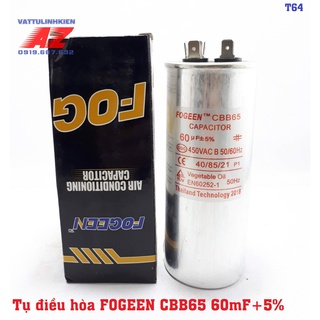 Tụ điều hòa vỏ nhôm 2 chân fogeen cbb65 60uf +5%