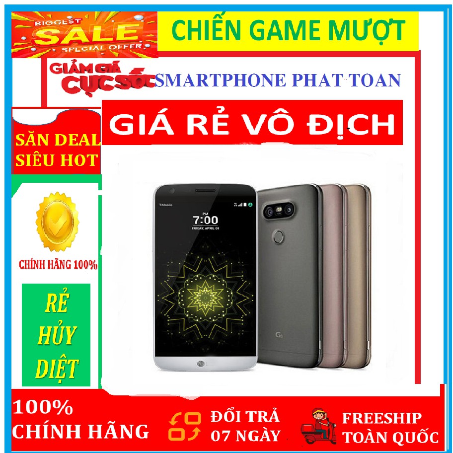 [Giá Sốc Nhất] Điện thoại LG G5 Hàn Quốc ram 4G bộ nhớ 32G - mới Fullbox .Chiến PUBG - FREE FIRE - LIÊN QUÂN mượt