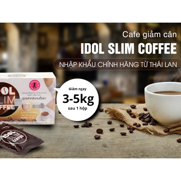 Cà Phê Giảm Cân IDOL SLIM COFFEE Thái Lan an toàn hiệu quả