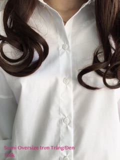 Sơ mi Oversize trơn (2 màu :trắng và đen)