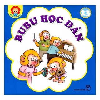 Sách bé học lễ giáo bubu tập 23: bubu học đàn 8934974136767