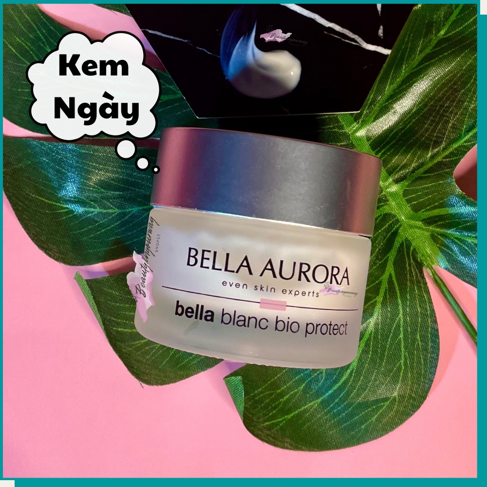 Kem Dưỡng Ngày Làm Sáng Da, Kiềm Dầu Aurora Bella Blanc Bio-Protect Illuminating Day Cream SPF 15
