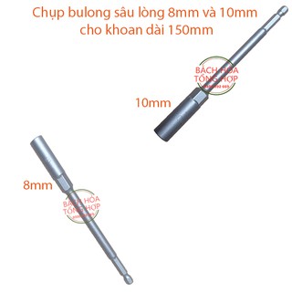 Chụp bulong, tuýp vặn khẩu sâu lòng 8mm và 10mm cho khoan, bắn vít dài 150mm