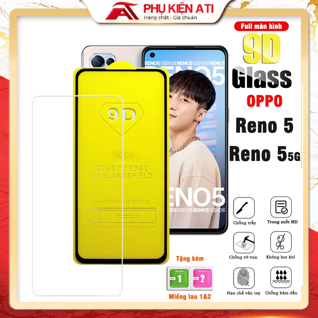 Kính cường lực Oppo Reno 5 4G / Reno 5 5G - Full màn hình 9D và Ko full Trong suốt giá rẻ - Phụ kiện ATI