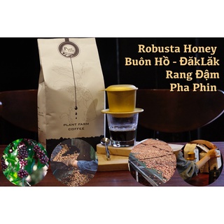 Cà phê Robusta nguyên chất rang mộc 100% cafe pha phin ngon gói 1000gr từ Plant Farm Coffee