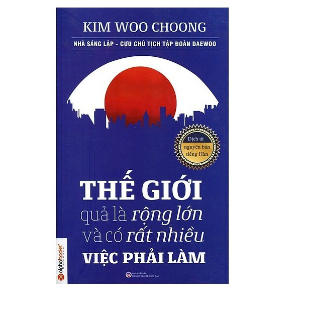 Sách- Thế giới quả là rộng lớn và có rất nhiều việc phải làm