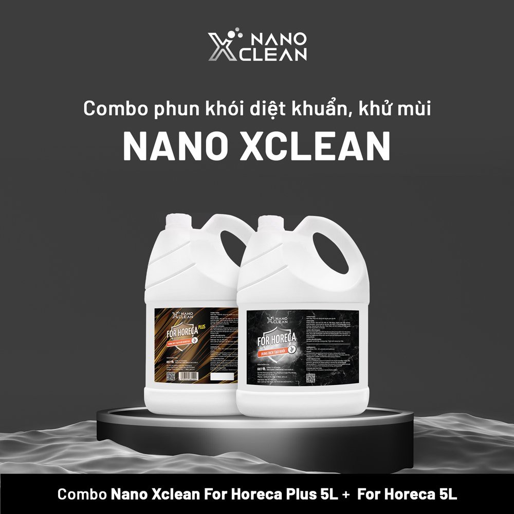 PLUS-DUNG DỊCH NANO BẠC TẠO KHÓI PHUN KHÓI NANO XCLEAN FOR HORECA DIỆT KHUẨN KHỬ KHUẨN KHÁNG KHUẨN+XPURE AHT CORP (AHTC)