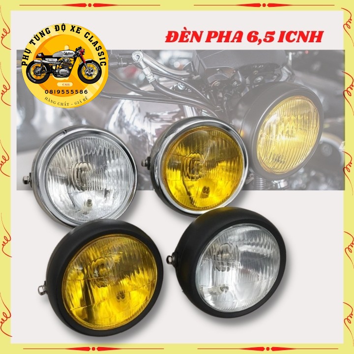 Đèn pha xe máy độ Classic , gáo đèn tròn sơn tĩnh điện , kính thủy tinh trong  bao giá toàn quốc