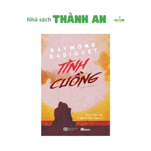 Sách - Tình cuồng ( tiểu thuyết )