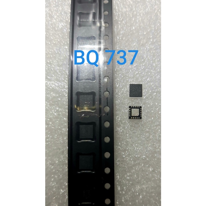 BQ24737 , BQ737 ic nguồn laptop ( 1 con )