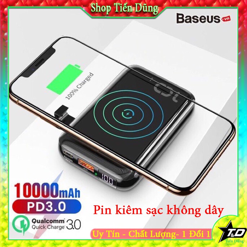 Pin sạc dự phòng không dây baseus kiêm sạc nhanh PD3.0 + QC3.0 dung lượng 10000mah