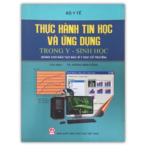 Sách - Thực Hành Tin Học Và Ứng Dụng Trong Y - Sinh Học (DN)