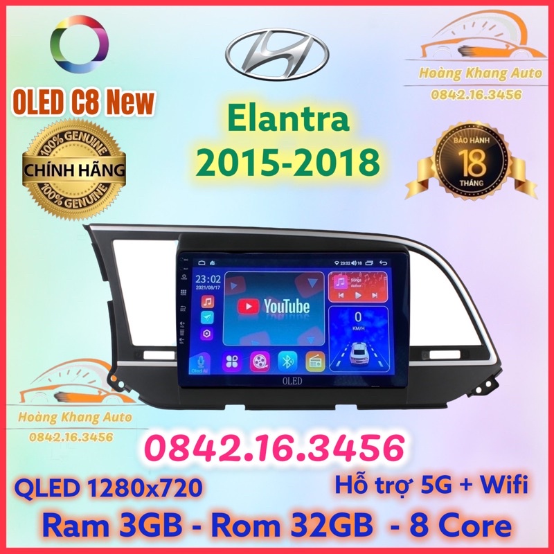 Màn hình android OLED C8 New theo xe Elantra 2015 - 2018 kèm dưỡng và jack nguồn zin theo xe