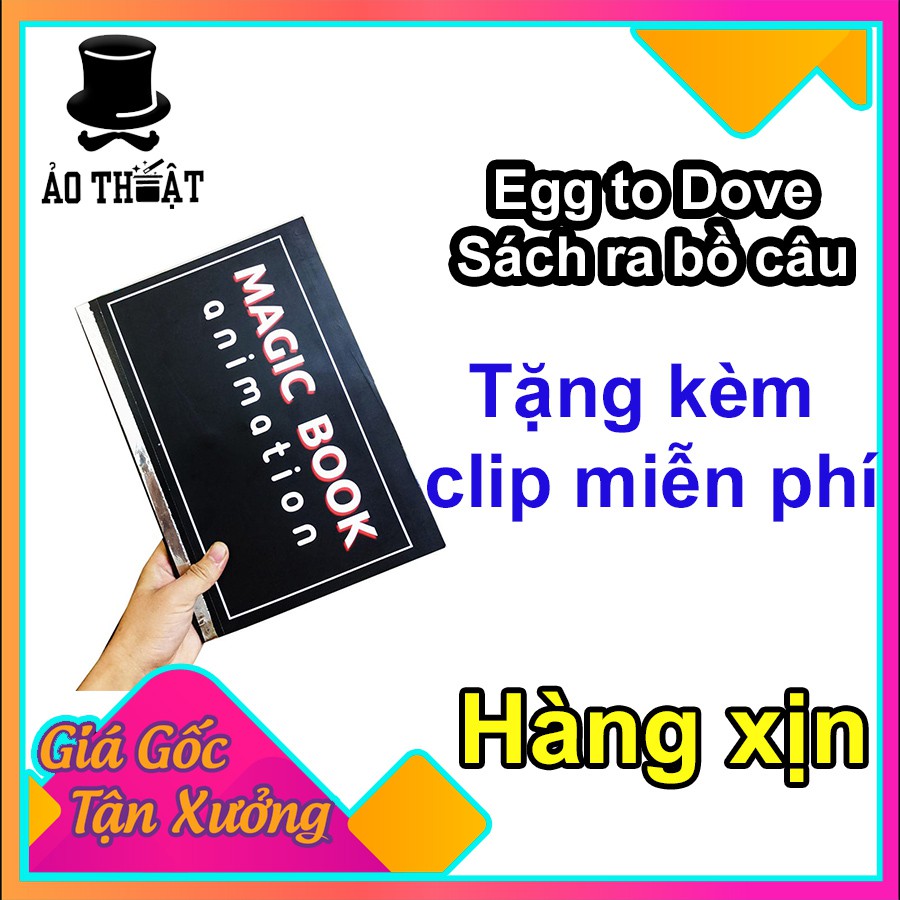 Quyển sách thần bí- Sách ra bồ câu,Egg to dove animation- Magic book