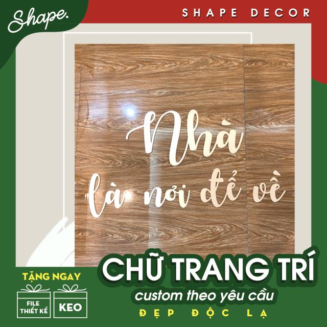 Chữ trang trí phòng ( có nhận làm theo yêu cầu)