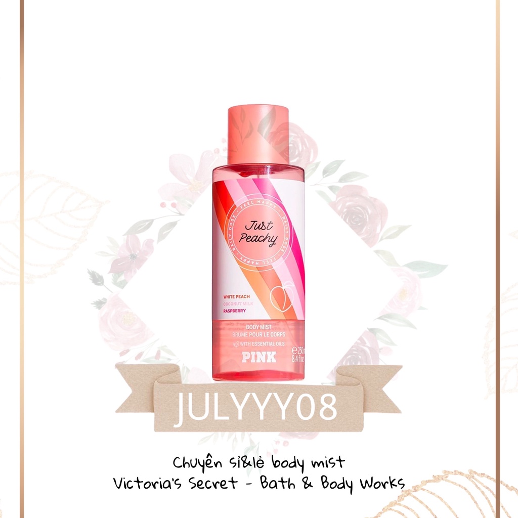 Xịt Thơm Toàn Thân PINK Victoria Secret Just Peachy 30ml/50ml/100ml +jɥȽÿ08+